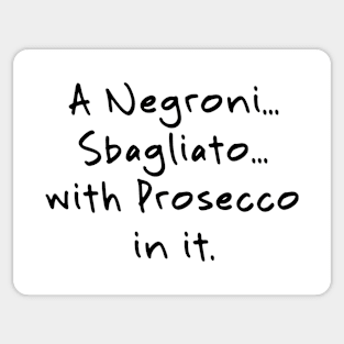 A Negroni Sbagliato Sticker